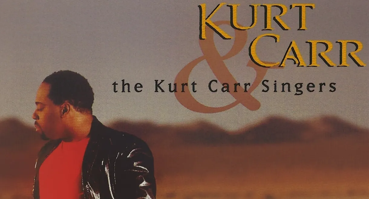 Kurt Carr & the Kurt Carr Singers: Awesome Wonder