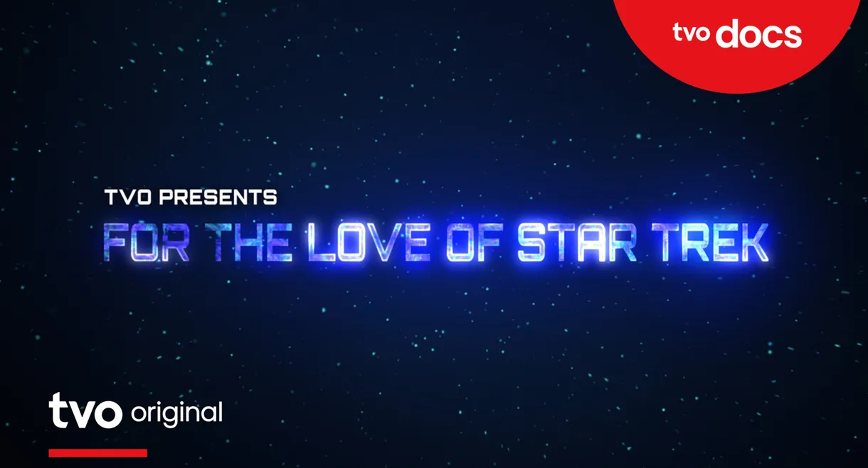 For the Love of Star Trek