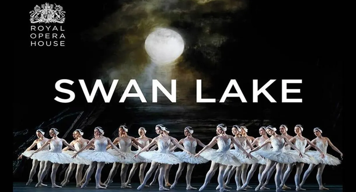Swan Lake - Live from the Royal Ballet