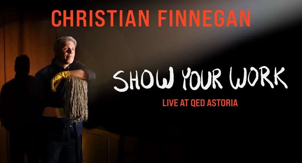 Christian Finnegan: Show Your Work