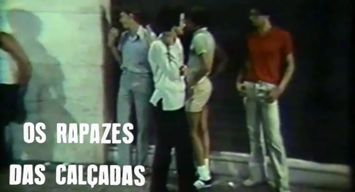 Os Rapazes das Calçadas