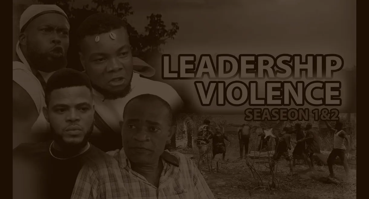 Leadership Violence