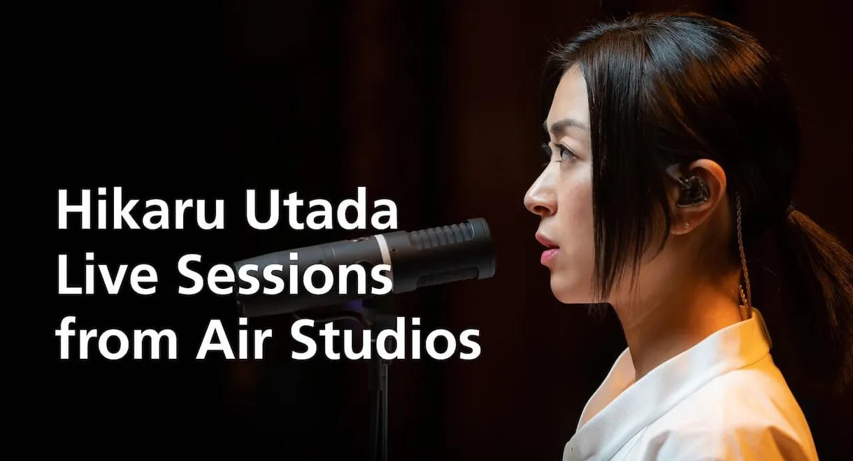 Hikaru Utada Live Sessions from Air Studios