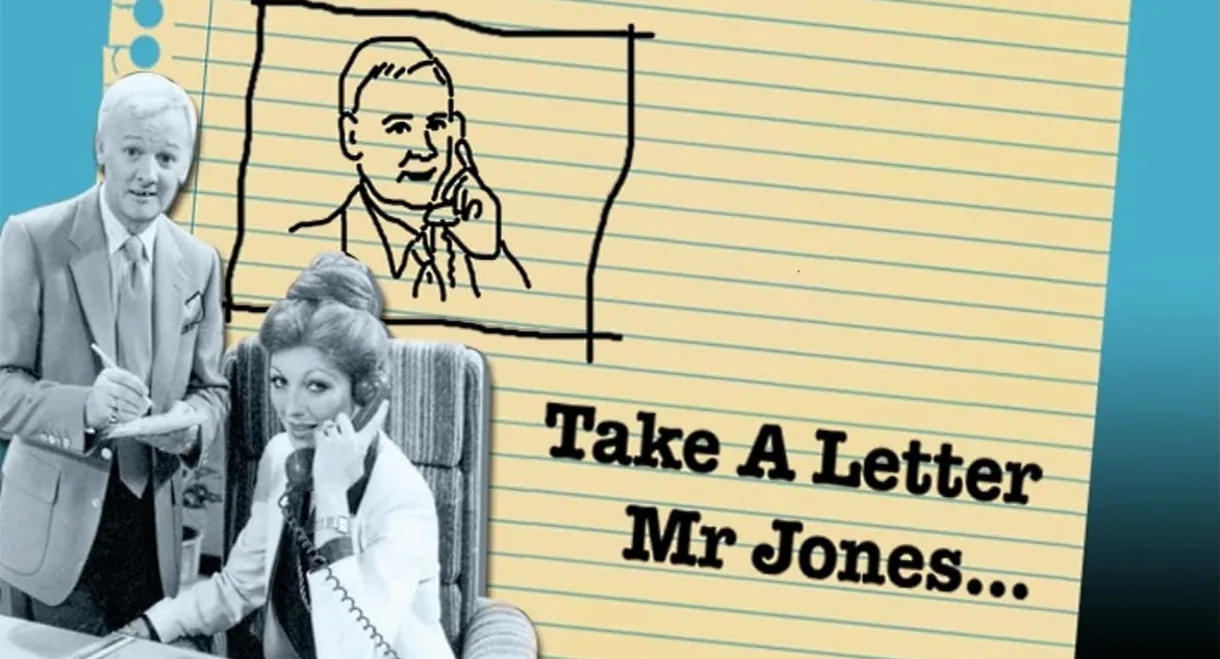 Take a Letter, Mr. Jones