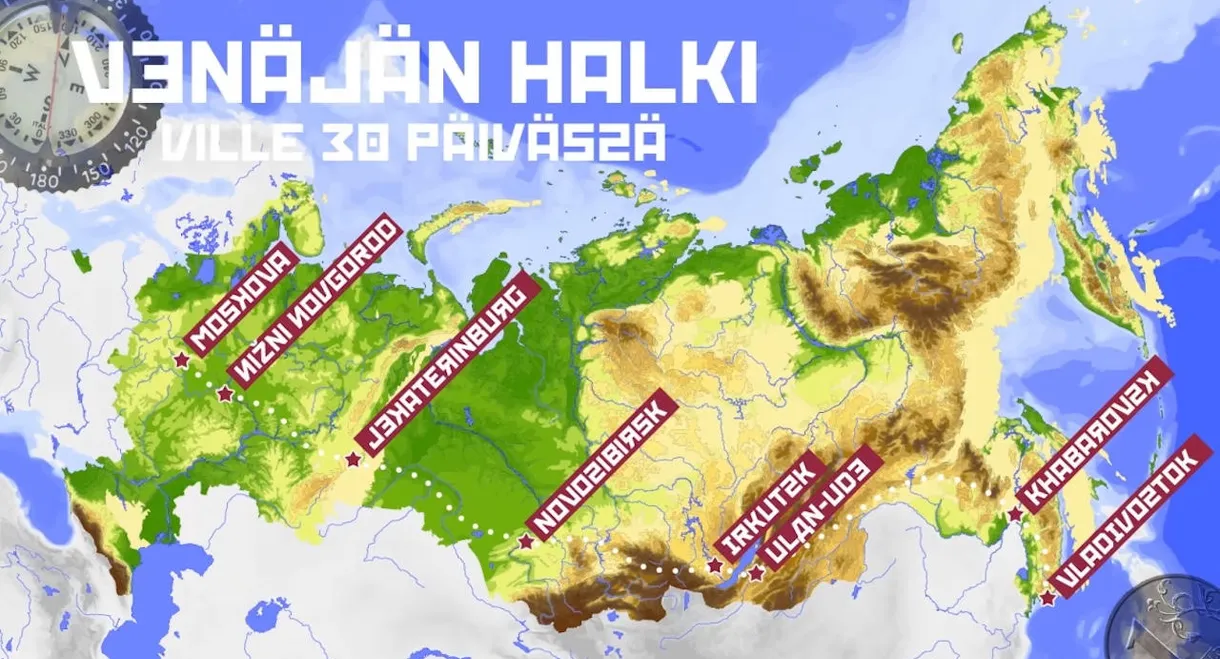 Venäjän halki 30 päivässä