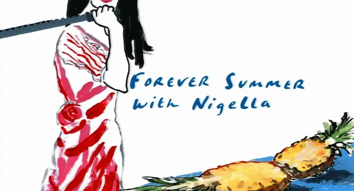Forever Summer with Nigella