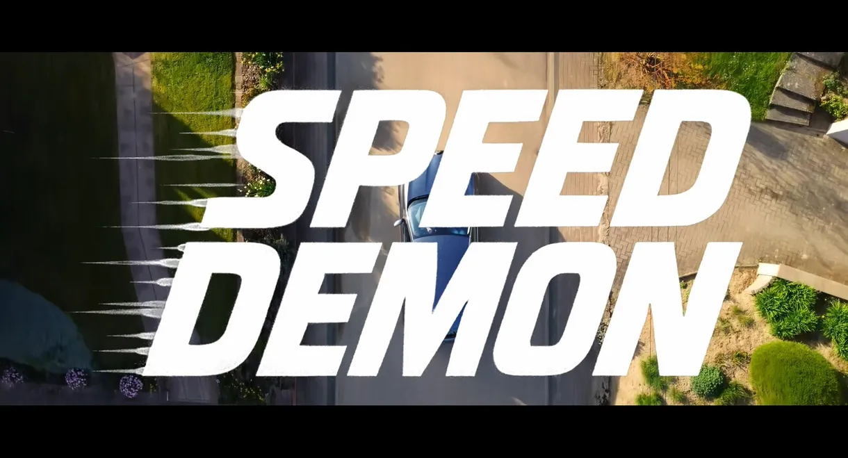 Speed Demon