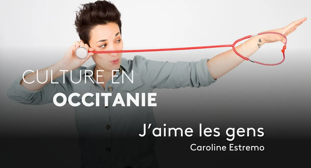 Caroline Estremo - J'aime les gens