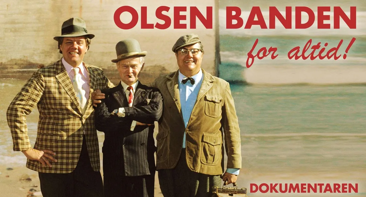 The Olsen Gang: Forever!