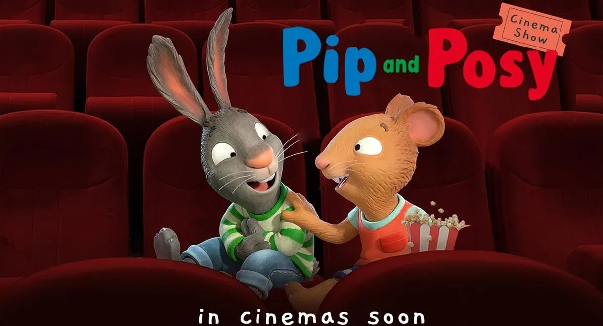 Pip and Posy and Friends