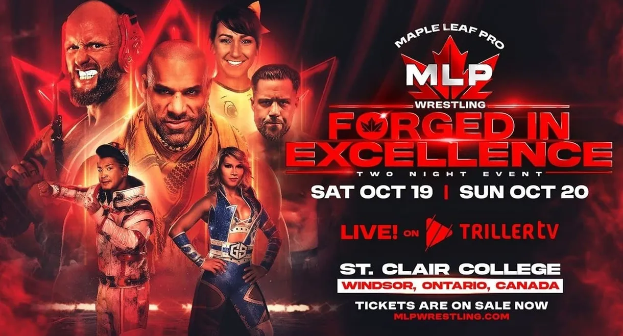 Maple Leaf Pro Wrestling - Forged In Excellence Night 2