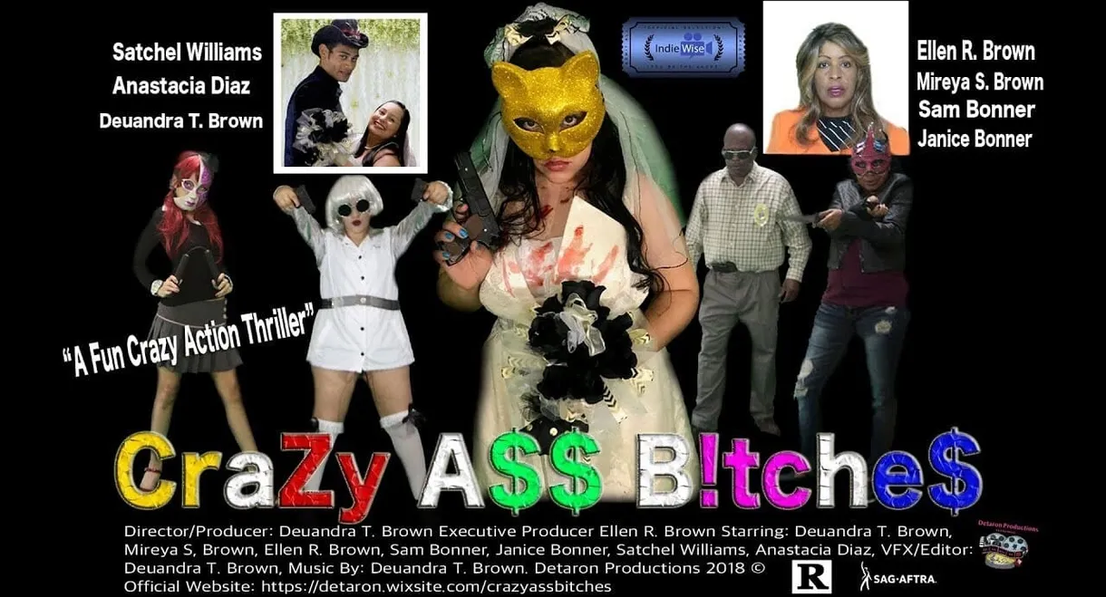 CraZy A$$ B!tche$