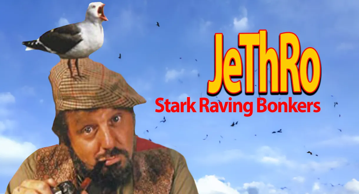 Jethro: Stark Raving Bonkers