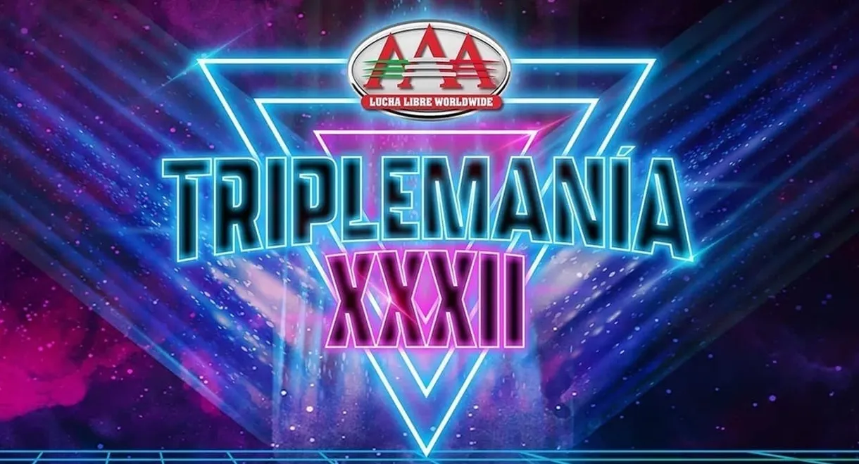 AAA TripleMania XXXII: Mexico City