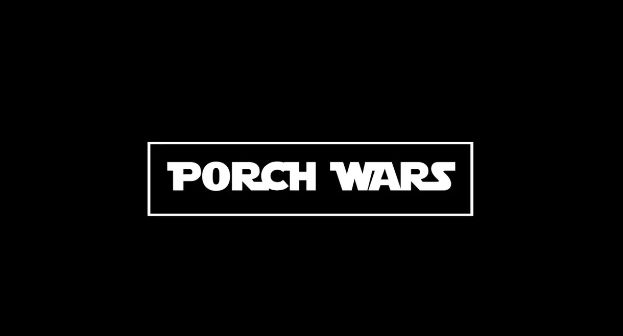 Porch Wars