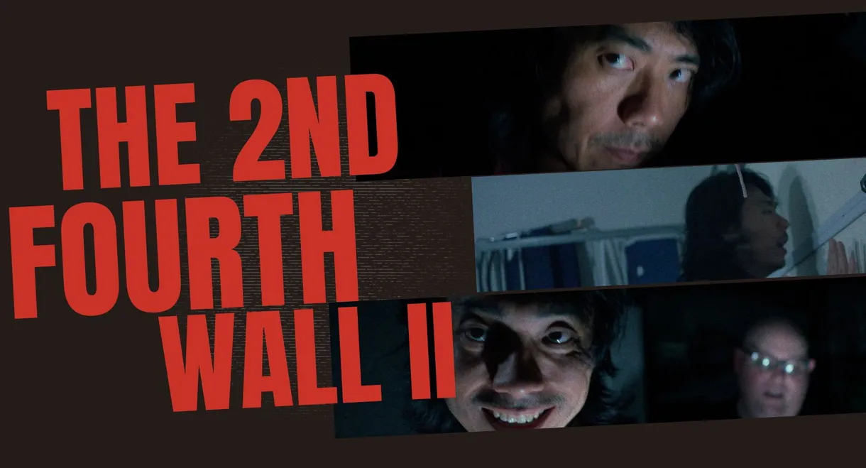 The 2nd Fourth Wall II