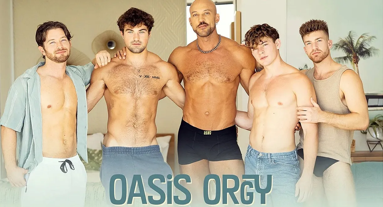 Oasis Orgy