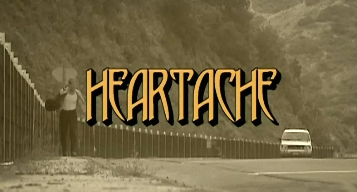 Heartache