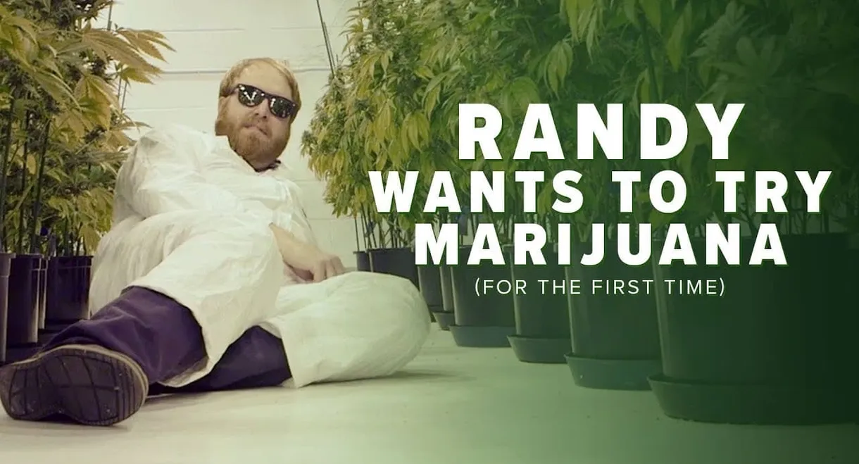 Randy Wants To Try Marijuana