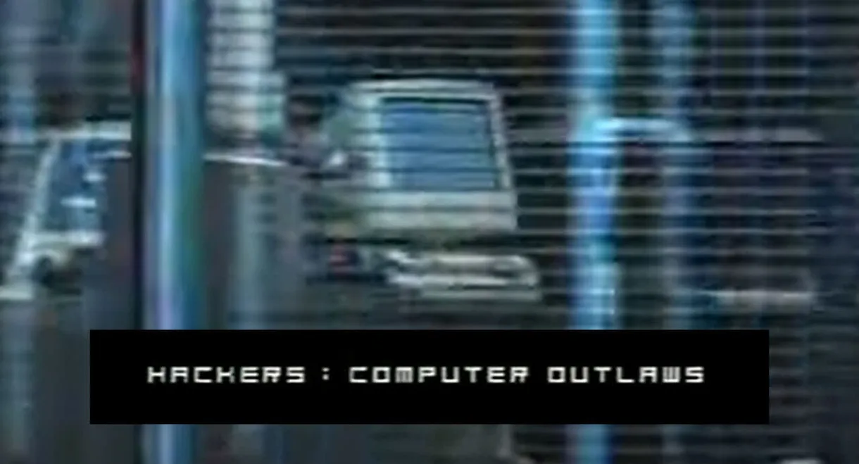 Hackers: Computer Outlaws