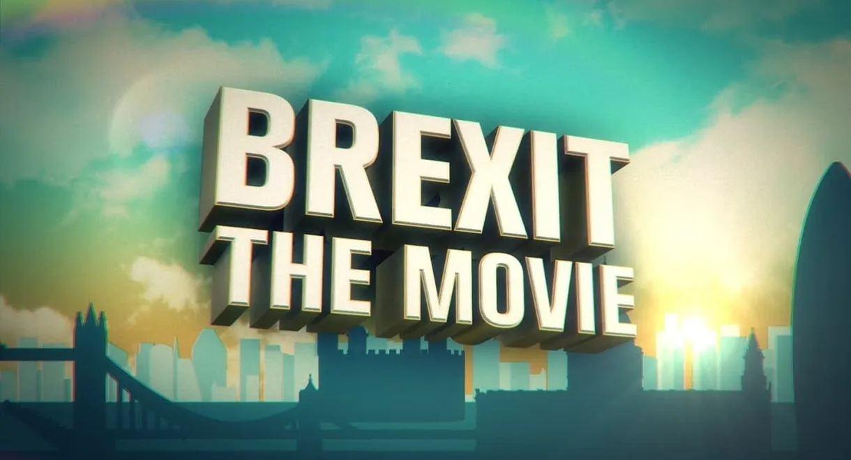 Brexit: The Movie