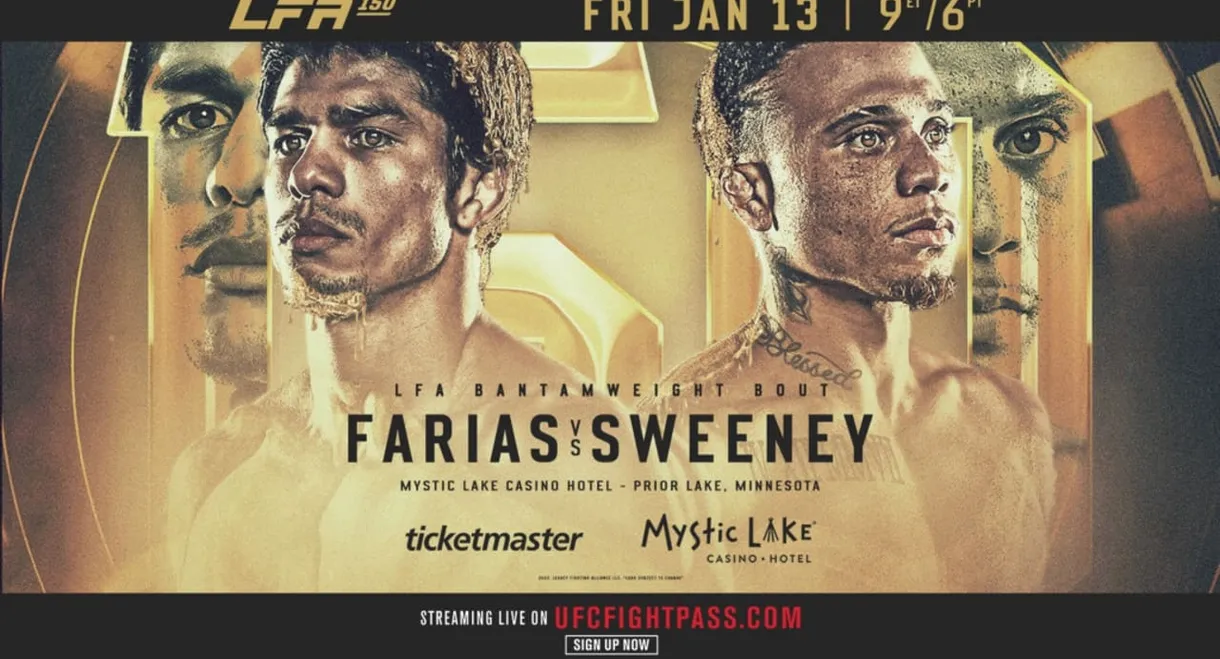 LFA 150: Farias vs. Sweeney