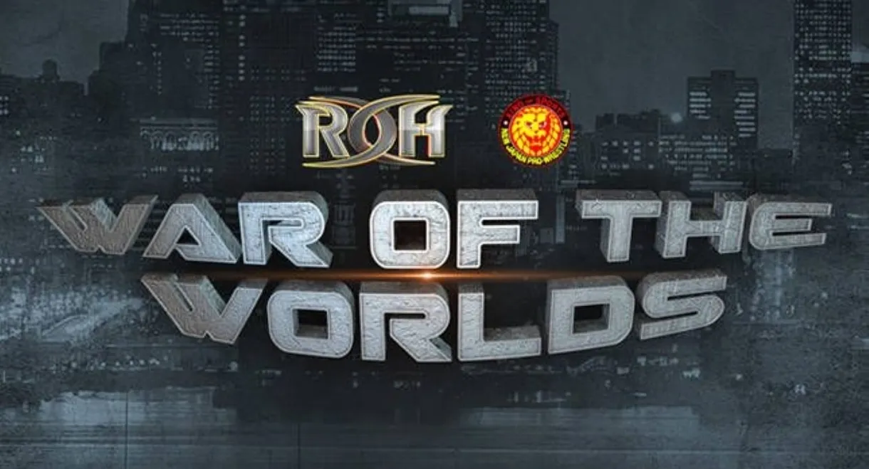 ROH & NJPW: War of The Worlds - Night 2