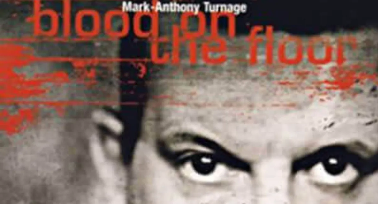 Turnage: Blood on the Floor