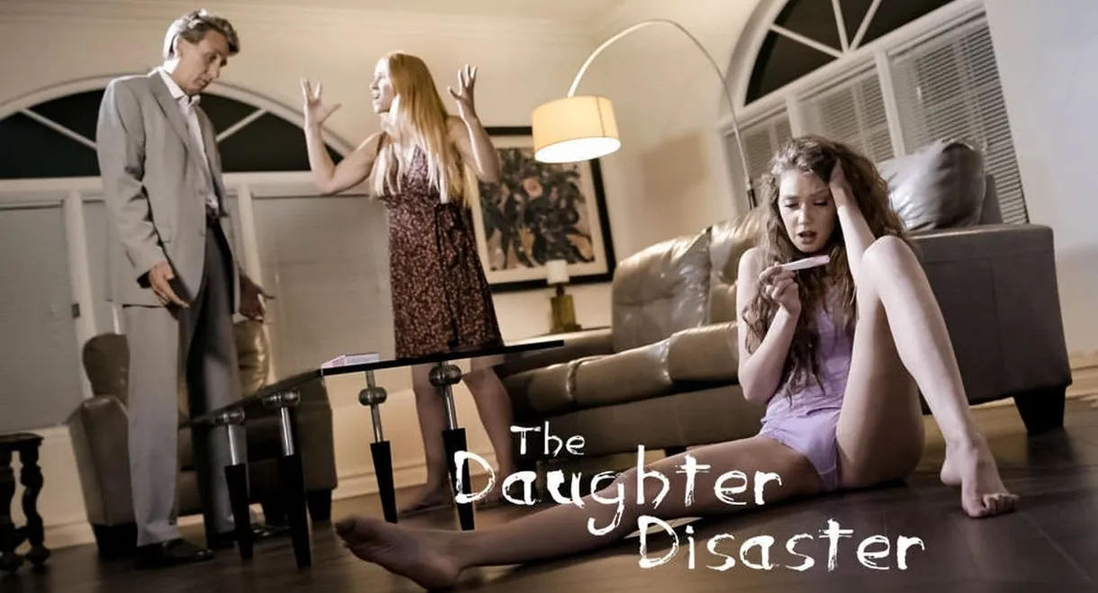 The Daughter Disaster