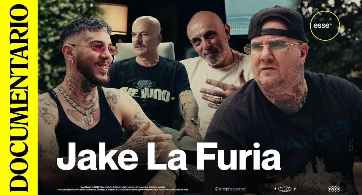 La veria storia di Jake La Furia - Documentario