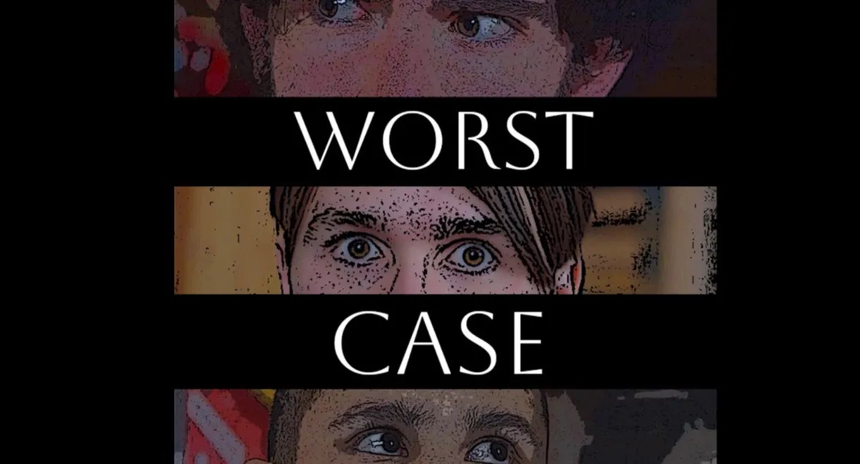 Worst Case Scenario