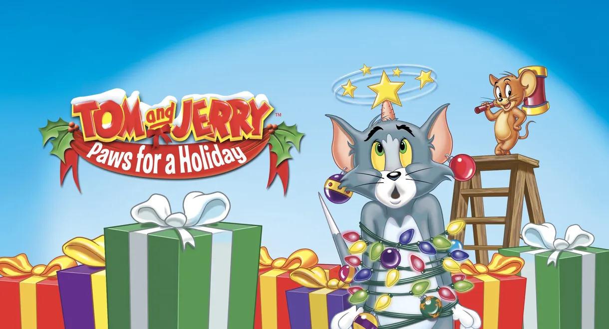 Tom and Jerry: Paws for a Holiday