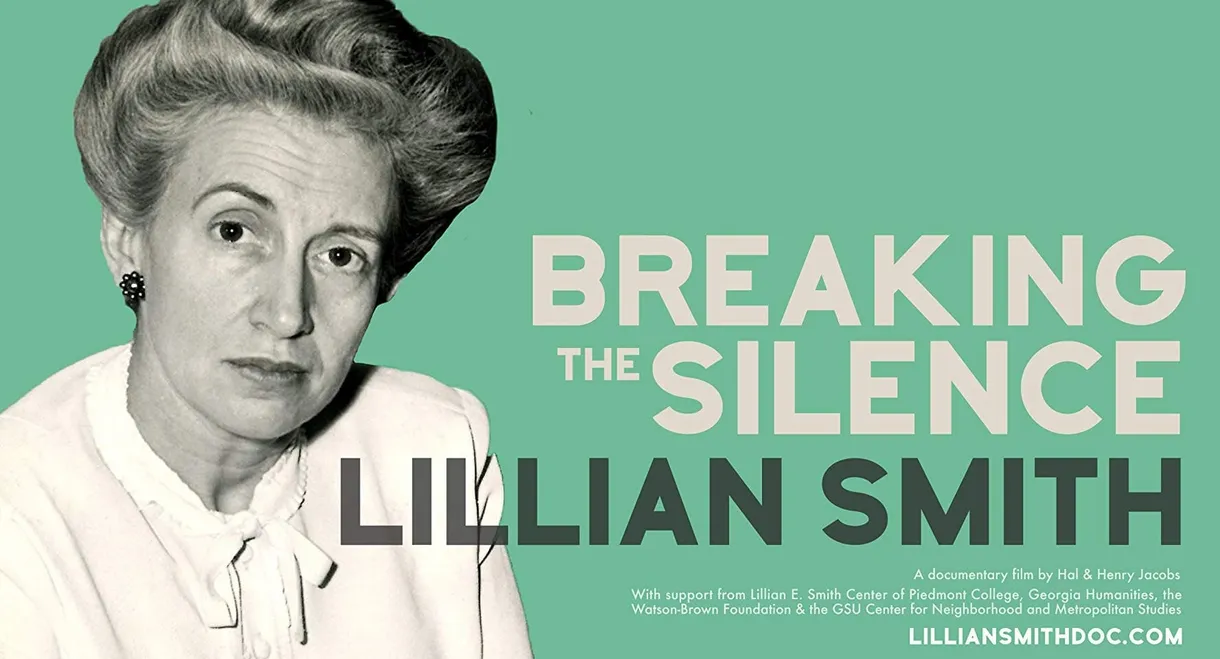 Lillian Smith: Breaking the Silence