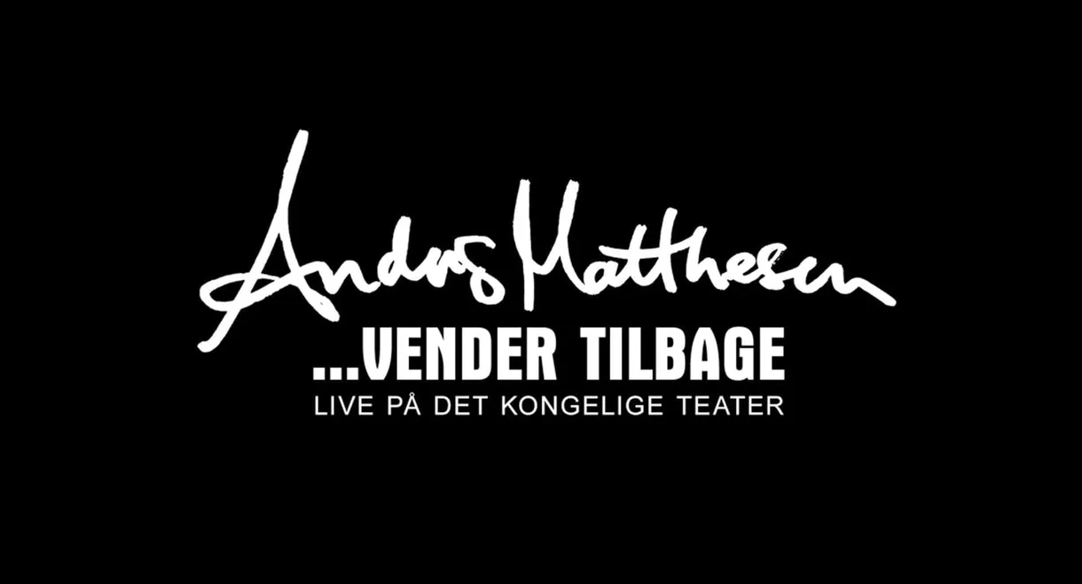 Anders Matthesen: ...vender tilbage