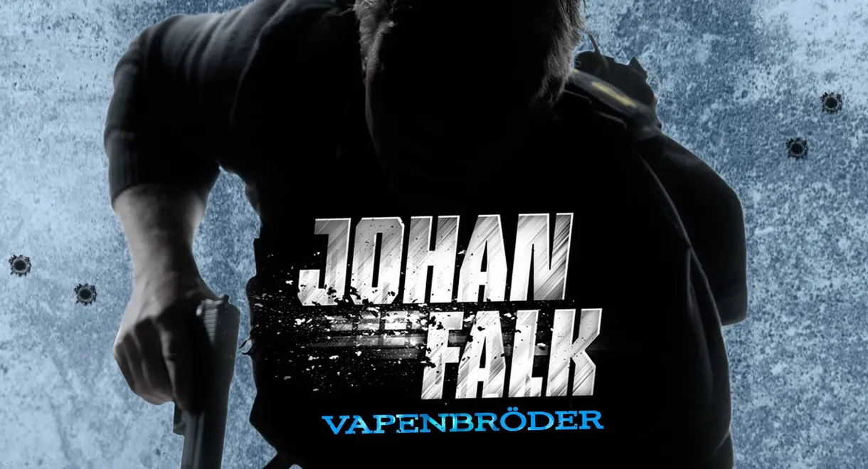 Johan Falk: Brothers in Arms