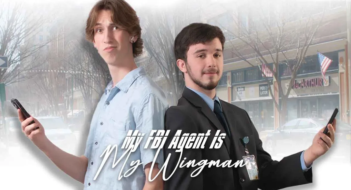 My FBI Agent Is My Wingman