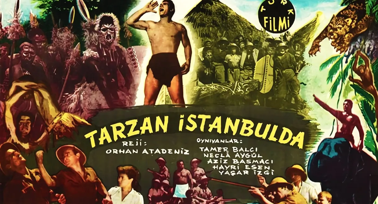 Tarzan in Istanbul