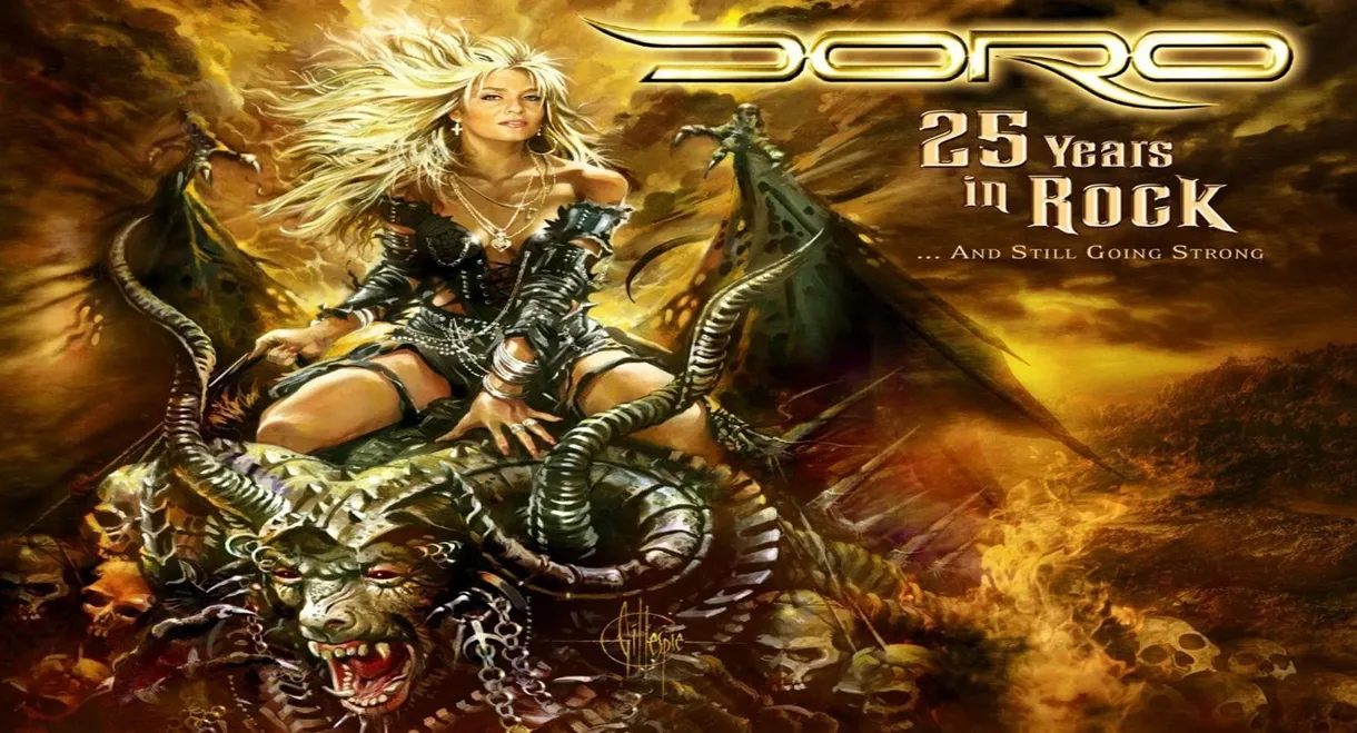 Doro - 25 Years in Rock... and Still Going Strong