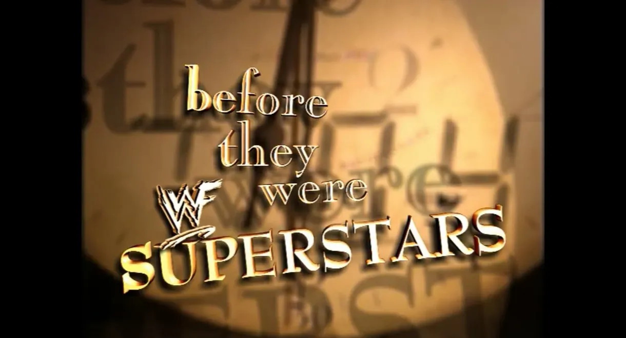 WWF: Before They Were Superstars