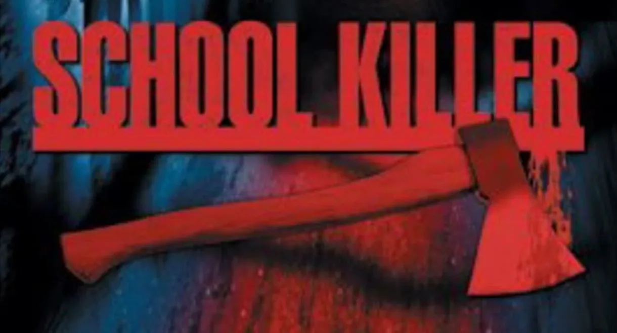 School Killer