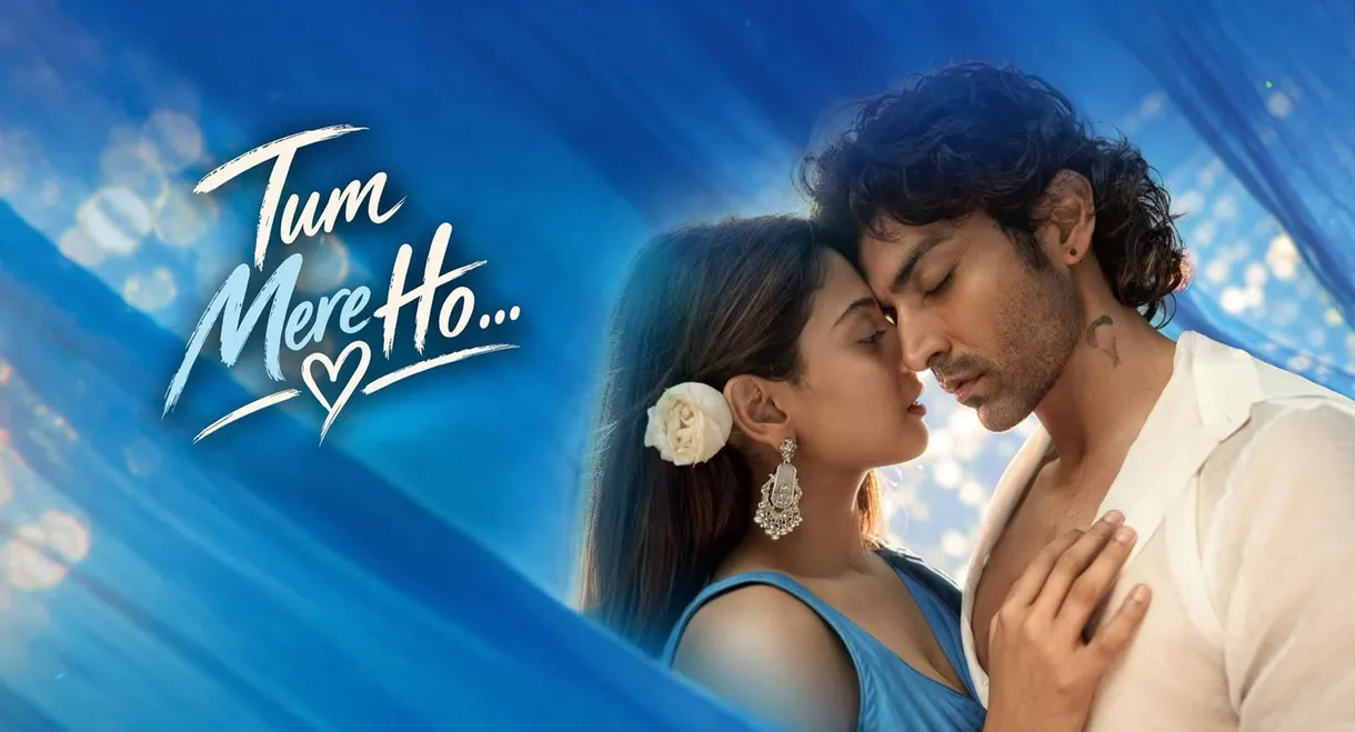 Tum Mere Ho