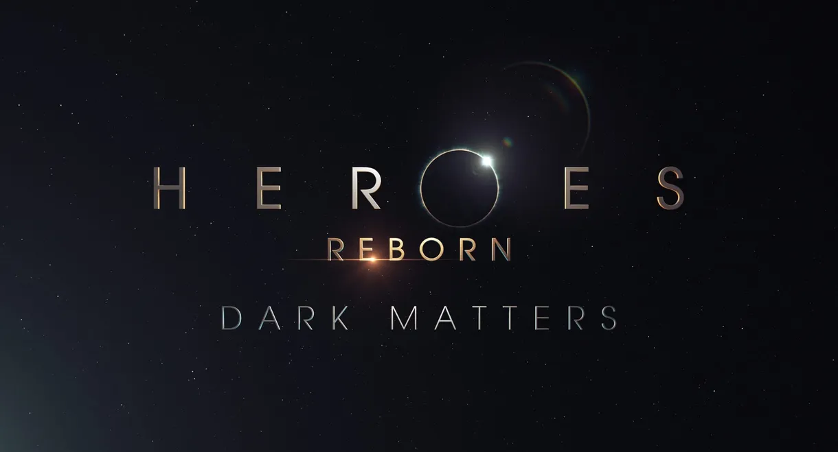 Heroes Reborn: Dark Matters