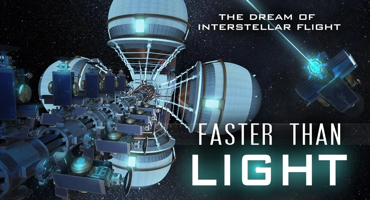 Faster Than Light: the Dream of Interstellar Flight
