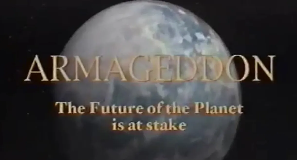 Armageddon: The Future of the Planet is at Stake