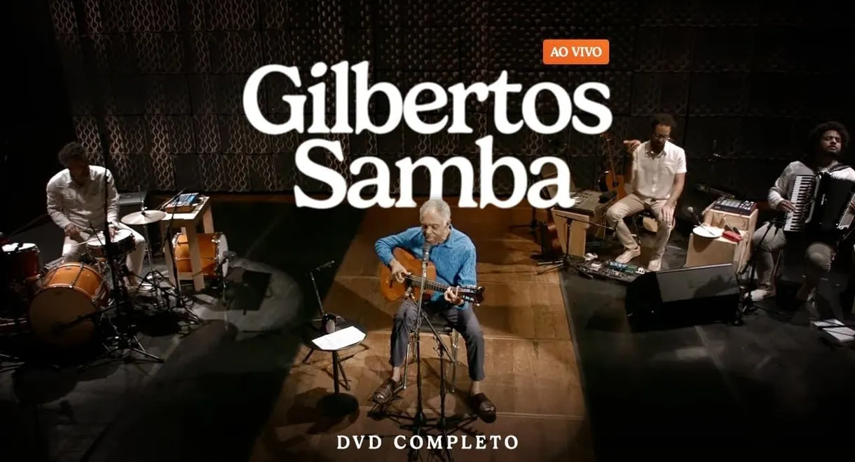 Gilbertos Samba Ao Vivo