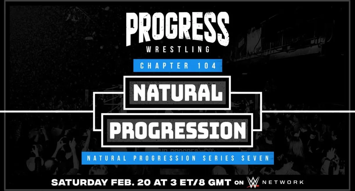 PROGRESS Chapter 104: Natural Progression