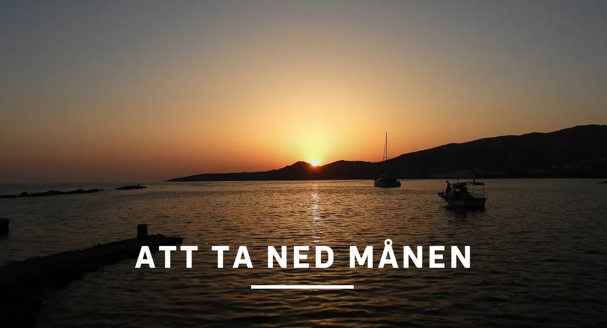Att ta ned månen