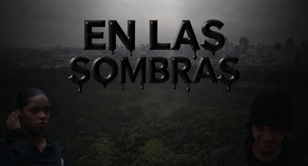 EN LAS SOMBRAS