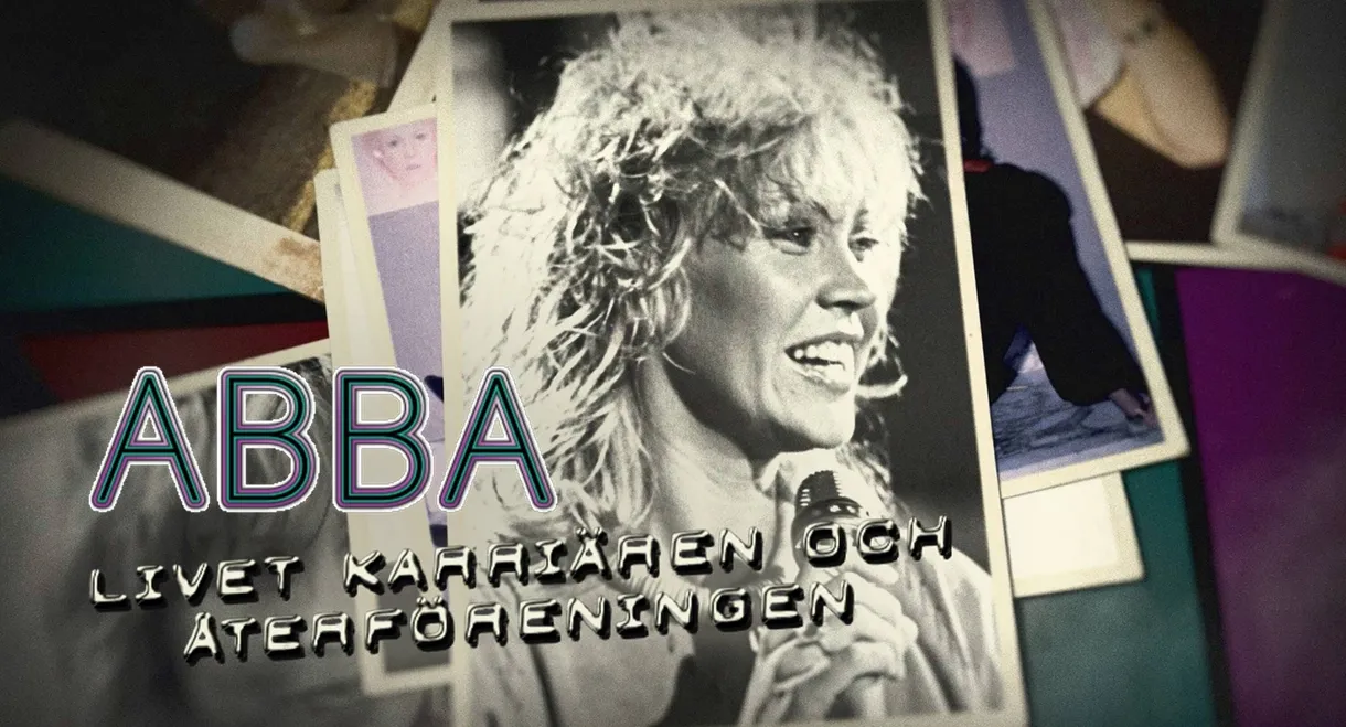 ABBA: The Missing 40 Years