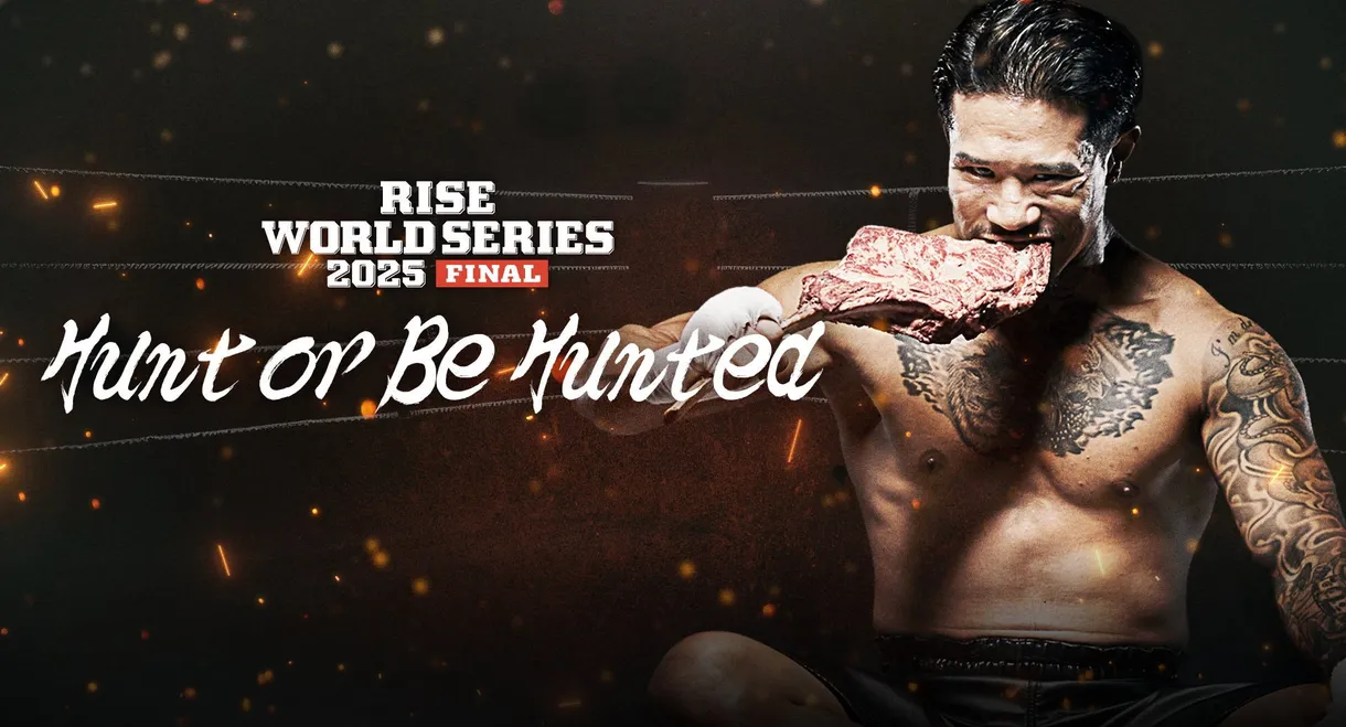 RISE WORLD SERIES 2025 FINAL